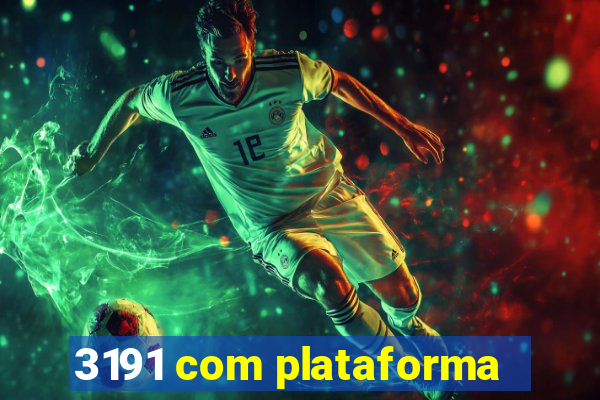 3191 com plataforma